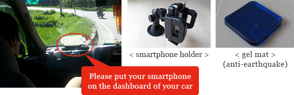 Please put your smartphone on the dashboard of your car